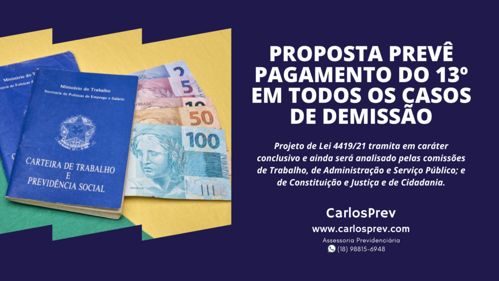 Proposta prevê pagamento do 13º em todos os casos de demissão