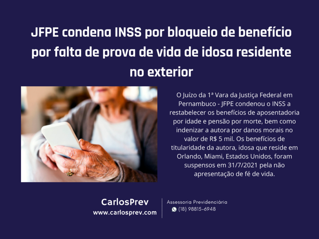 JFPE condena INSS por bloqueio de benefício por falta de prova de vida de idosa residente no exterior