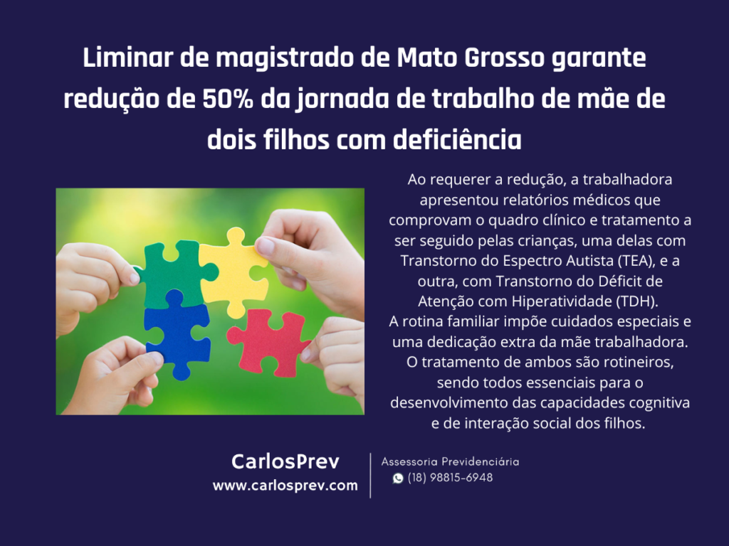 Liminar de magistrado de Mato Grosso garante redução de 50% da jornada de trabalho de mãe de dois filhos com deficiência