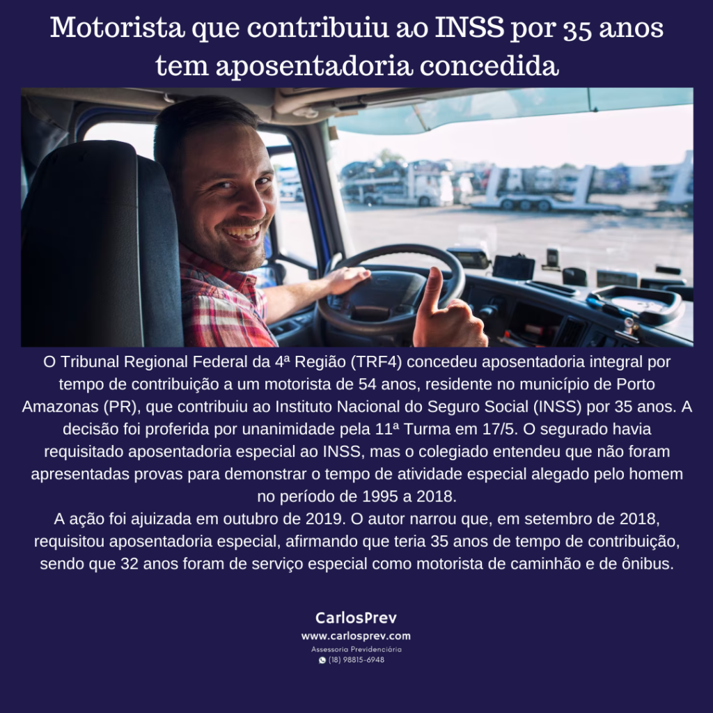 Motorista que contribuiu ao INSS por 35 anos tem aposentadoria concedida