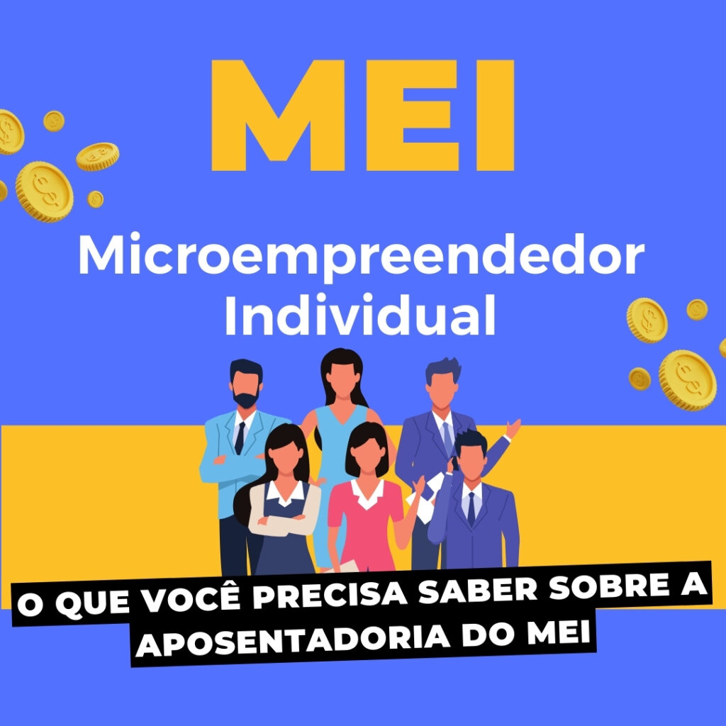 O que você precisa saber sobre a aposentadoria do MEI