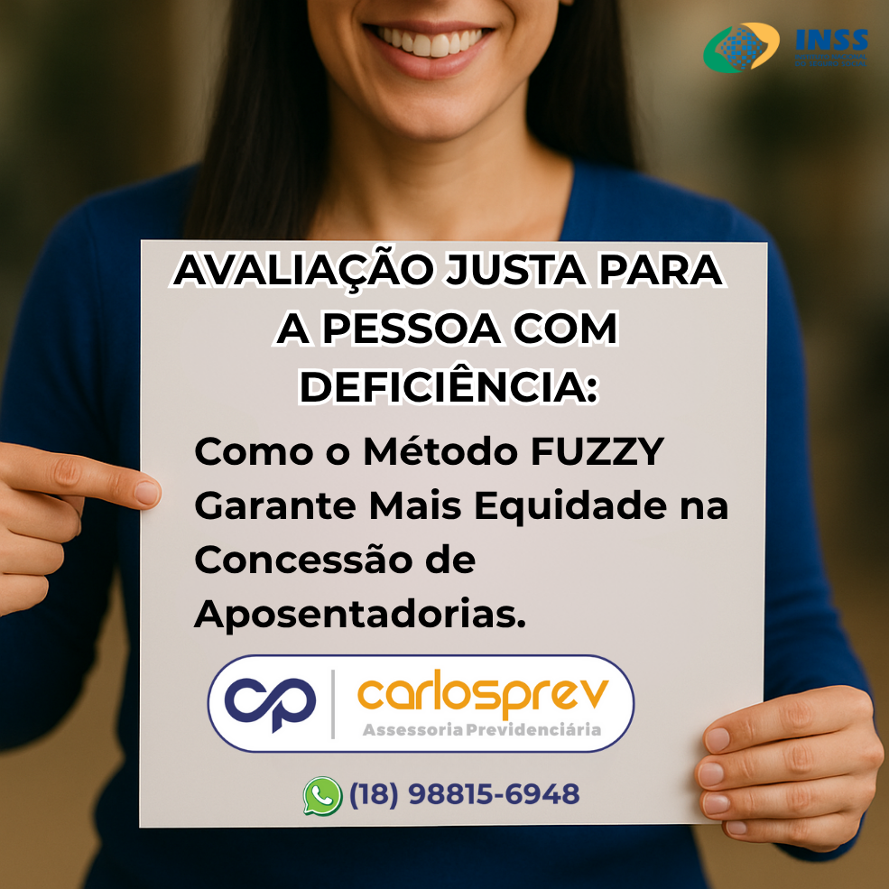 🧠 Avaliação Justa para a Pessoa com Deficiência: Como o Método Fuzzy Garante Mais Equidade na Concessão de Aposentadorias